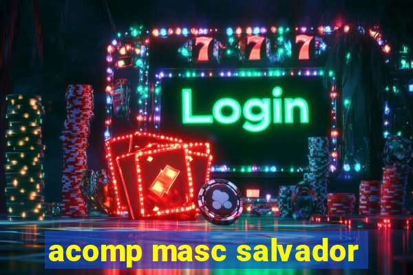 acomp masc salvador